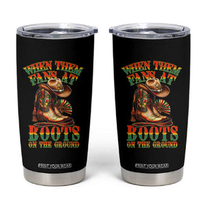Black Cowgirl Tumbler Cup When Them Fans At Boots On The Ground TS14 Black Print Your Wear