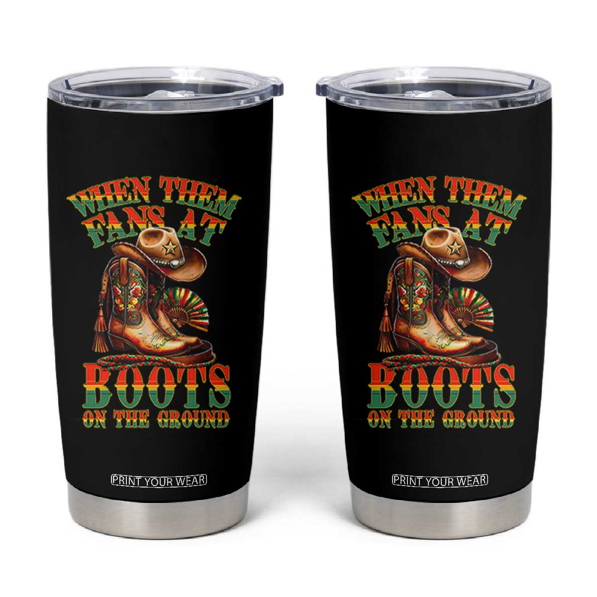 Black Cowgirl Tumbler Cup When Them Fans At Boots On The Ground TS14 Black Print Your Wear