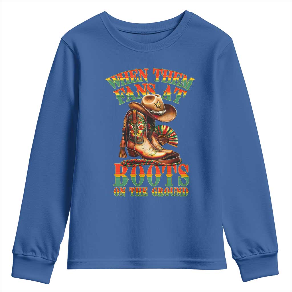 Black Cowgirl Youth Sweatshirt When Them Fans At Boots On The Ground TS14 Royal Blue Print Your Wear