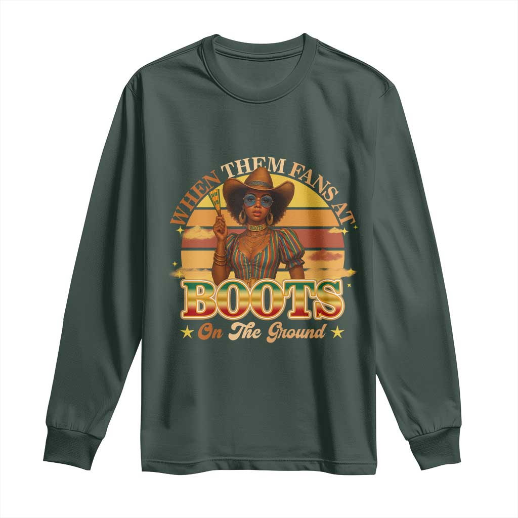 Black Cowgirl Rodeo Long Sleeve Shirt Where Them Fans At Boots On Da Ground TS14 Dark Forest Green Print Your Wear