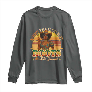 Black Cowgirl Rodeo Long Sleeve Shirt Where Them Fans At Boots On Da Ground TS14 Dark Heather Print Your Wear