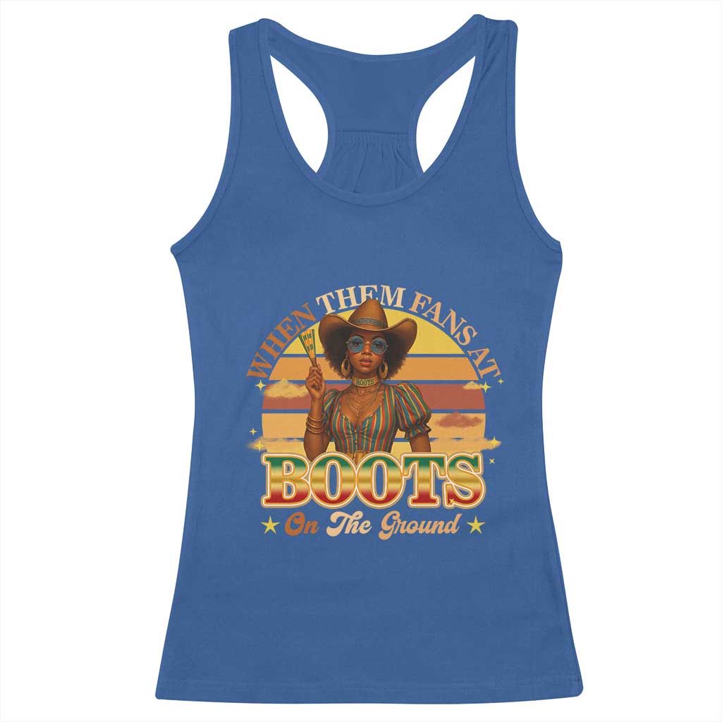 Black Cowgirl Rodeo Racerback Tank Top Where Them Fans At Boots On Da Ground TS14 Royal Blue Print Your Wear