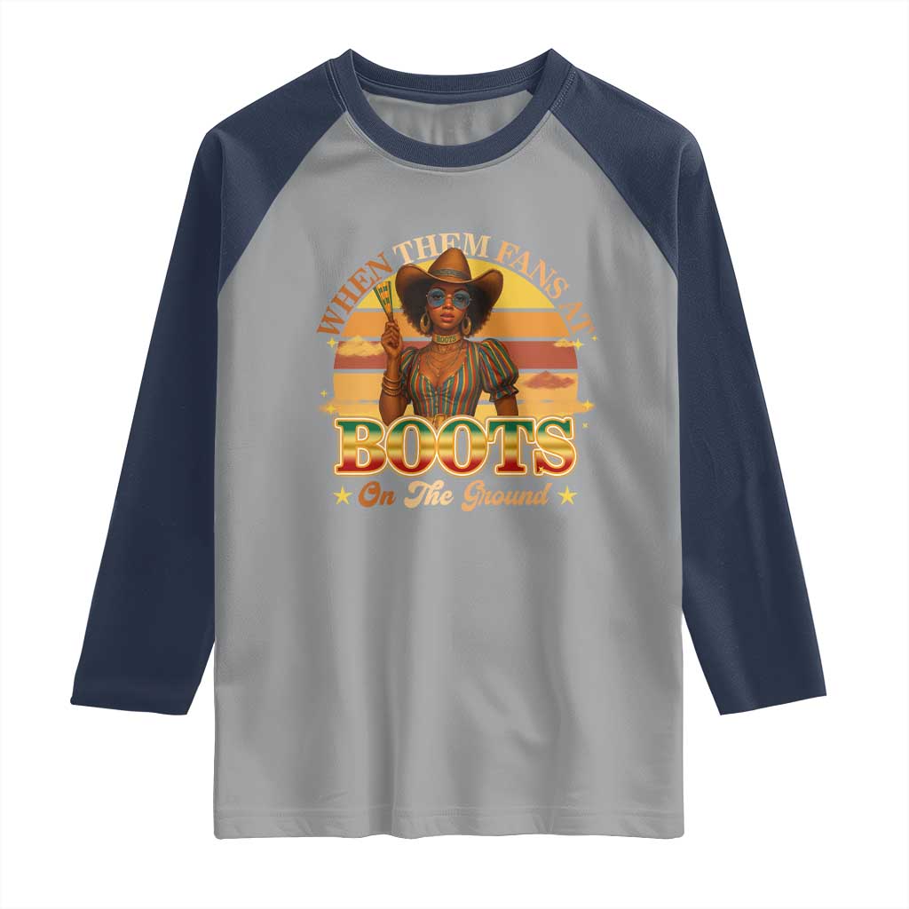 Black Cowgirl Rodeo Raglan Shirt Where Them Fans At Boots On Da Ground TS14 Sport Gray Navy Print Your Wear