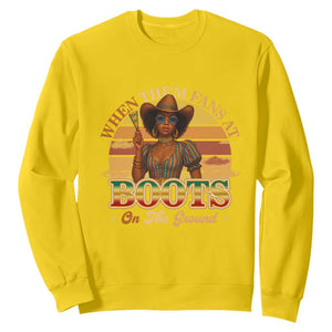 Black Cowgirl Rodeo Sweatshirt Where Them Fans At Boots On Da Ground TS14 Daisy Print Your Wear
