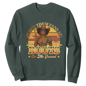Black Cowgirl Rodeo Sweatshirt Where Them Fans At Boots On Da Ground TS14 Dark Forest Green Print Your Wear