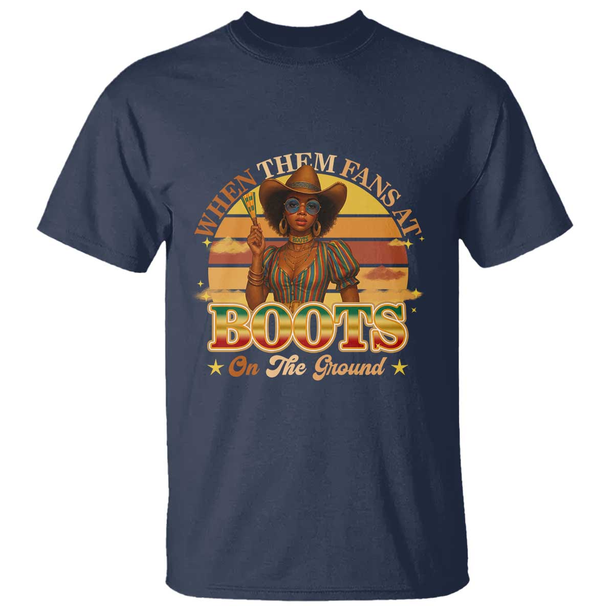 Black Cowgirl Rodeo T Shirt Where Them Fans At Boots On Da Ground TS14 Navy Print Your Wear