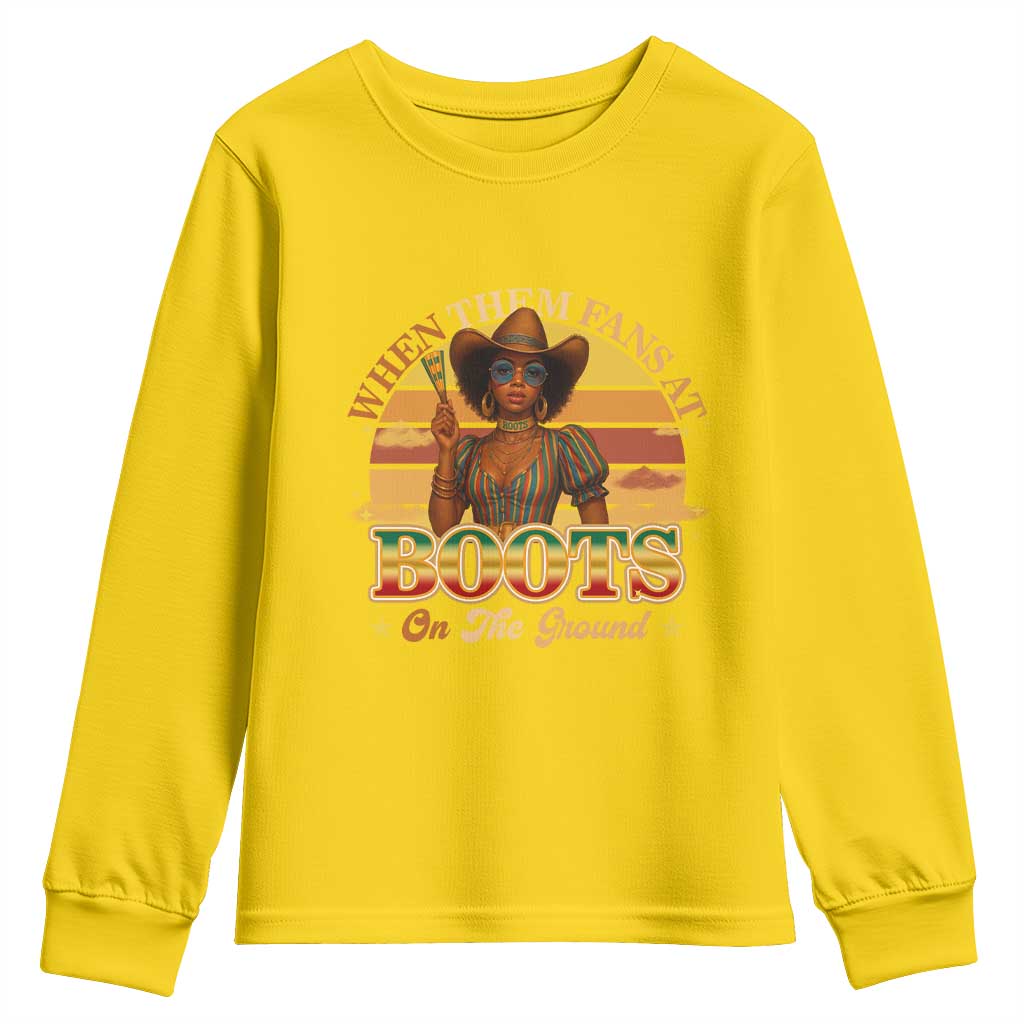 Black Cowgirl Rodeo Youth Sweatshirt Where Them Fans At Boots On Da Ground TS14 Daisy Print Your Wear