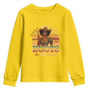 Black Cowgirl Rodeo Youth Sweatshirt Where Them Fans At Boots On Da Ground TS14 Daisy Print Your Wear