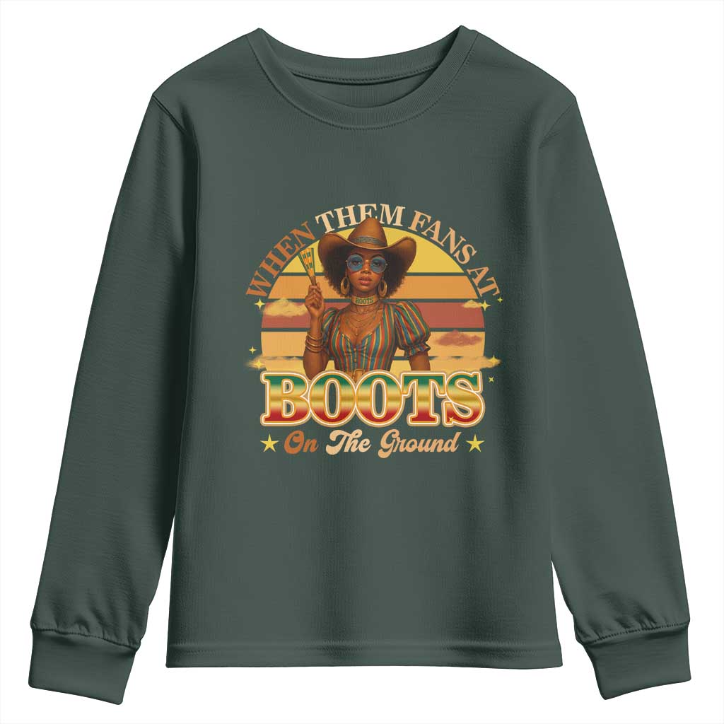 Black Cowgirl Rodeo Youth Sweatshirt Where Them Fans At Boots On Da Ground TS14 Dark Forest Green Print Your Wear