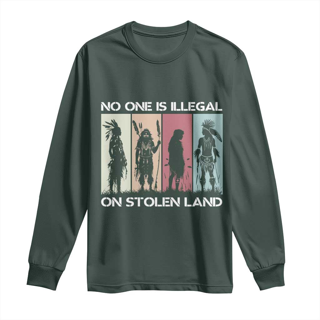 No One is Illegal on Stolen Land Long Sleeve Shirt Native American Indigenous TS14 Dark Forest Green Print Your Wear