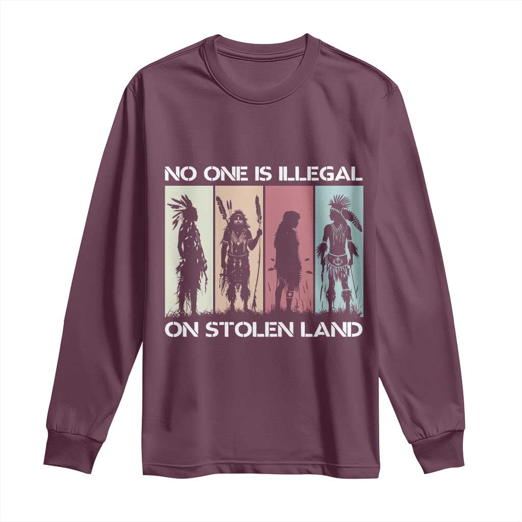 No One is Illegal on Stolen Land Long Sleeve Shirt Native American Indigenous TS14 Maroon Print Your Wear