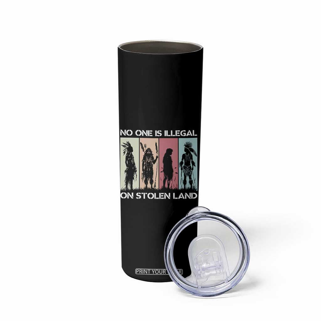 No One is Illegal on Stolen Land Skinny Tumbler Native American Indigenous TS14 Print Your Wear