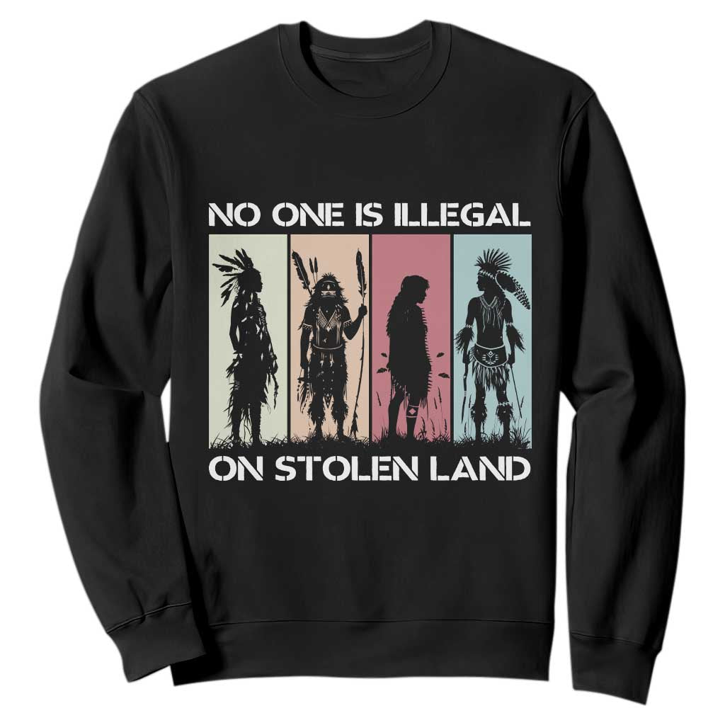 No One is Illegal on Stolen Land Sweatshirt Native American Indigenous TS14 Black Print Your Wear