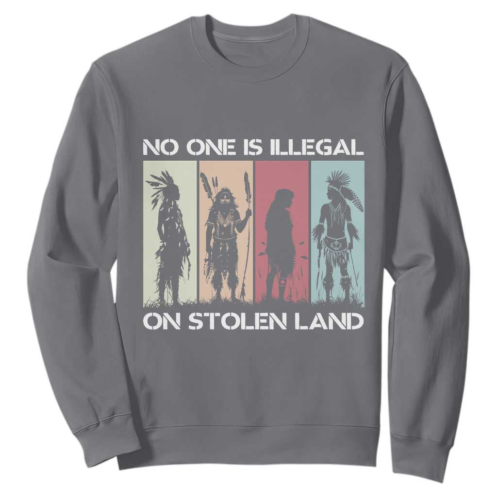 No One is Illegal on Stolen Land Sweatshirt Native American Indigenous TS14 Charcoal Print Your Wear