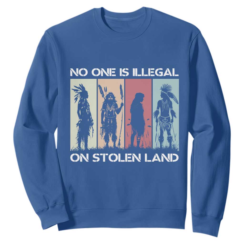 No One is Illegal on Stolen Land Sweatshirt Native American Indigenous TS14 Royal Blue Print Your Wear