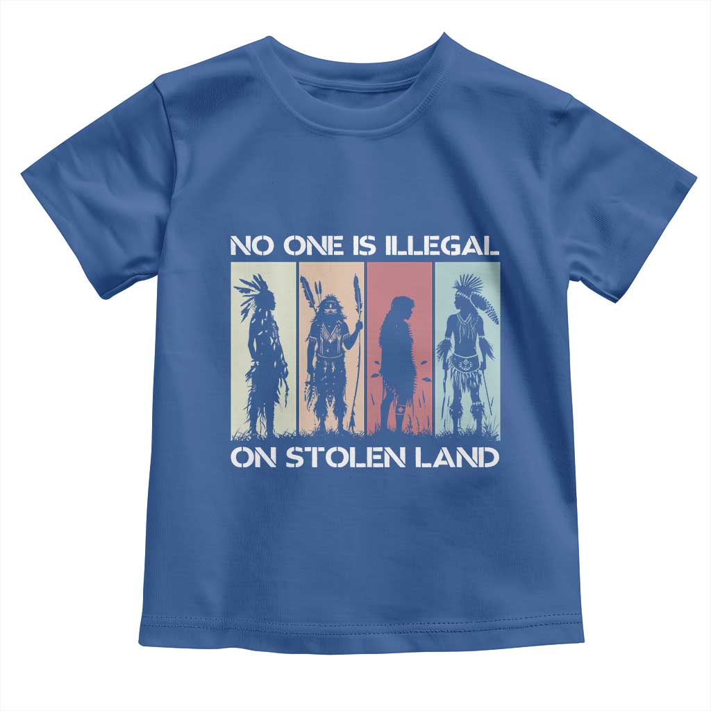 No One is Illegal on Stolen Land Toddler T Shirt Native American Indigenous TS14 Royal Blue Print Your Wear