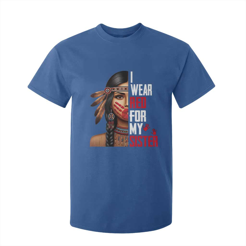 Native American Stop MMIW T Shirt For Kid I Wear Red For My Sister TS14 Royal Blue Print Your Wear