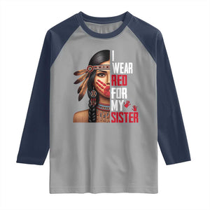 Native American Stop MMIW Raglan Shirt I Wear Red For My Sister TS14 Sport Gray Navy Print Your Wear