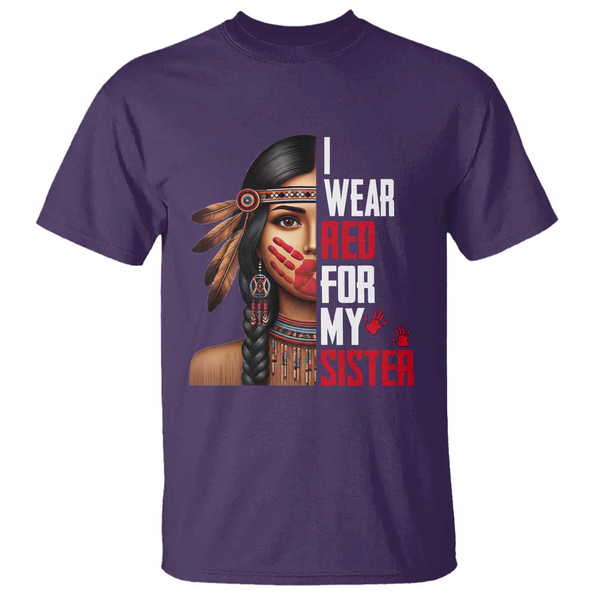 Native American Stop MMIW T Shirt I Wear Red For My Sister TS14 Purple Print Your Wear