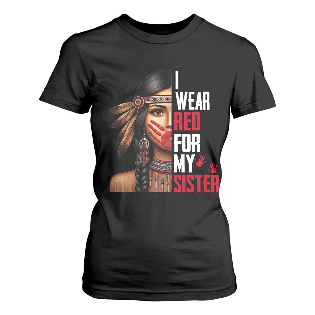 Native American Stop MMIW T Shirt For Women I Wear Red For My Sister TS14 Black Print Your Wear