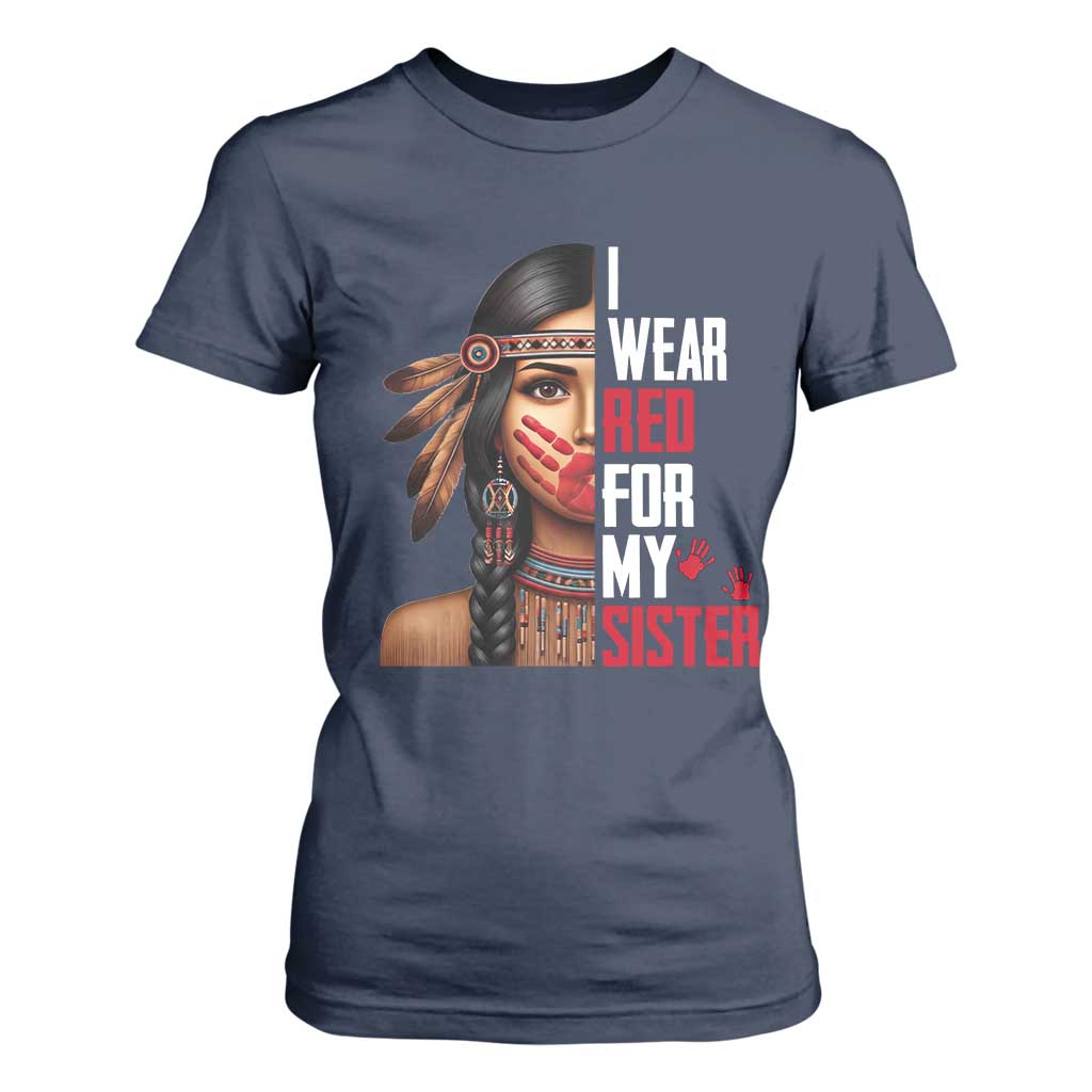 Native American Stop MMIW T Shirt For Women I Wear Red For My Sister TS14 Navy Print Your Wear