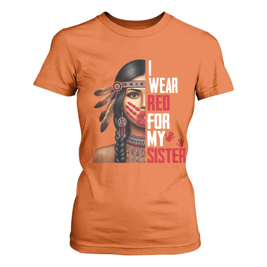 Native American Stop MMIW T Shirt For Women I Wear Red For My Sister TS14 Orange Print Your Wear