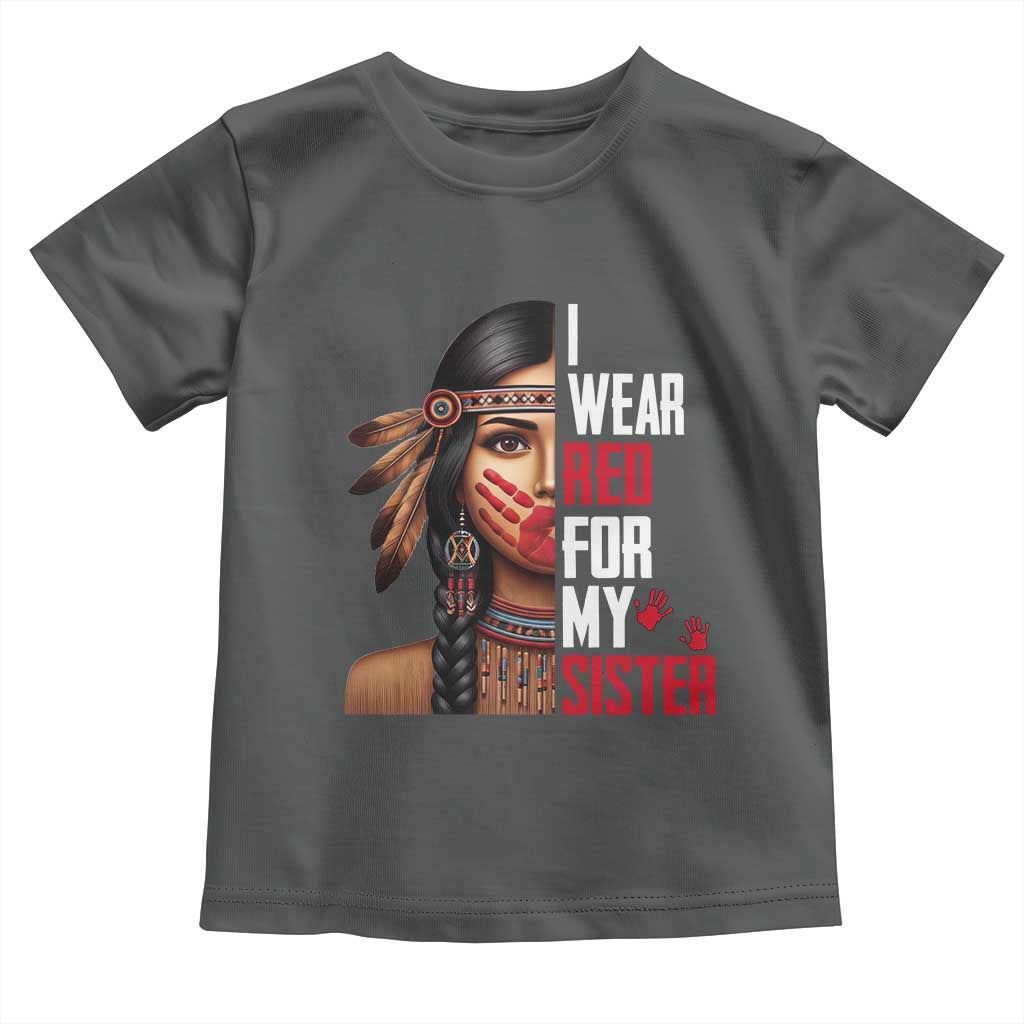 Native American Stop MMIW Toddler T Shirt I Wear Red For My Sister TS14 Dark Heather Print Your Wear
