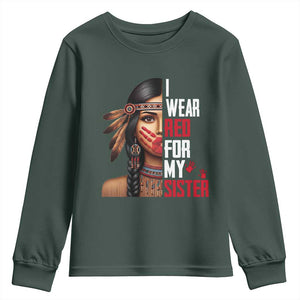 Native American Stop MMIW Youth Sweatshirt I Wear Red For My Sister TS14 Dark Forest Green Print Your Wear