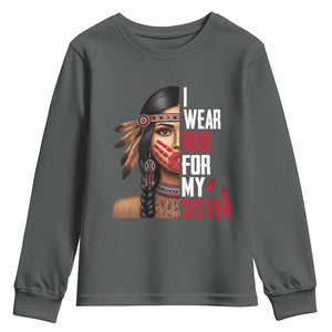Native American Stop MMIW Youth Sweatshirt I Wear Red For My Sister TS14 Dark Heather Print Your Wear