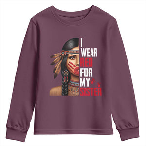 Native American Stop MMIW Youth Sweatshirt I Wear Red For My Sister TS14 Maroon Print Your Wear