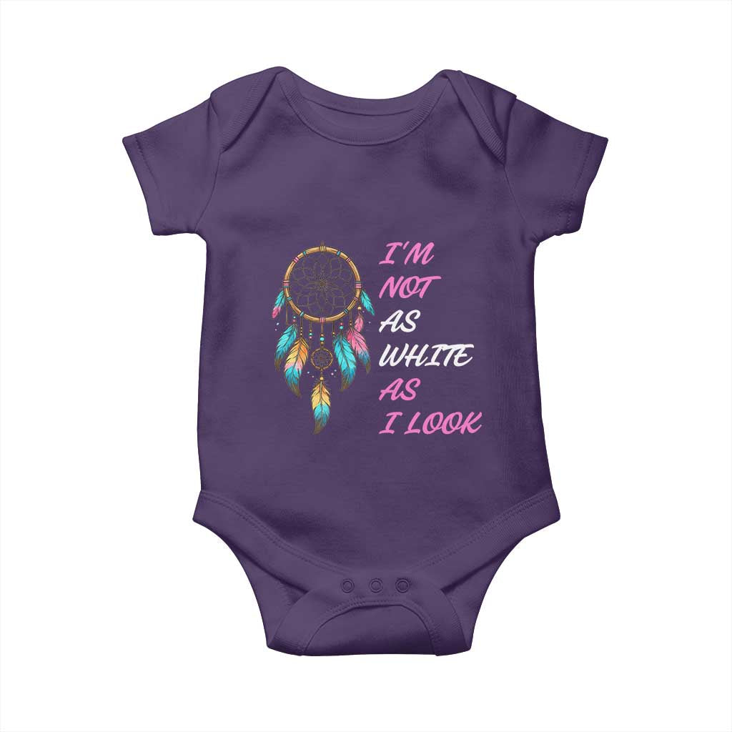 Native American Heritage Baby Onesie I Am Not As White As I Look TS14 Purple Print Your Wear