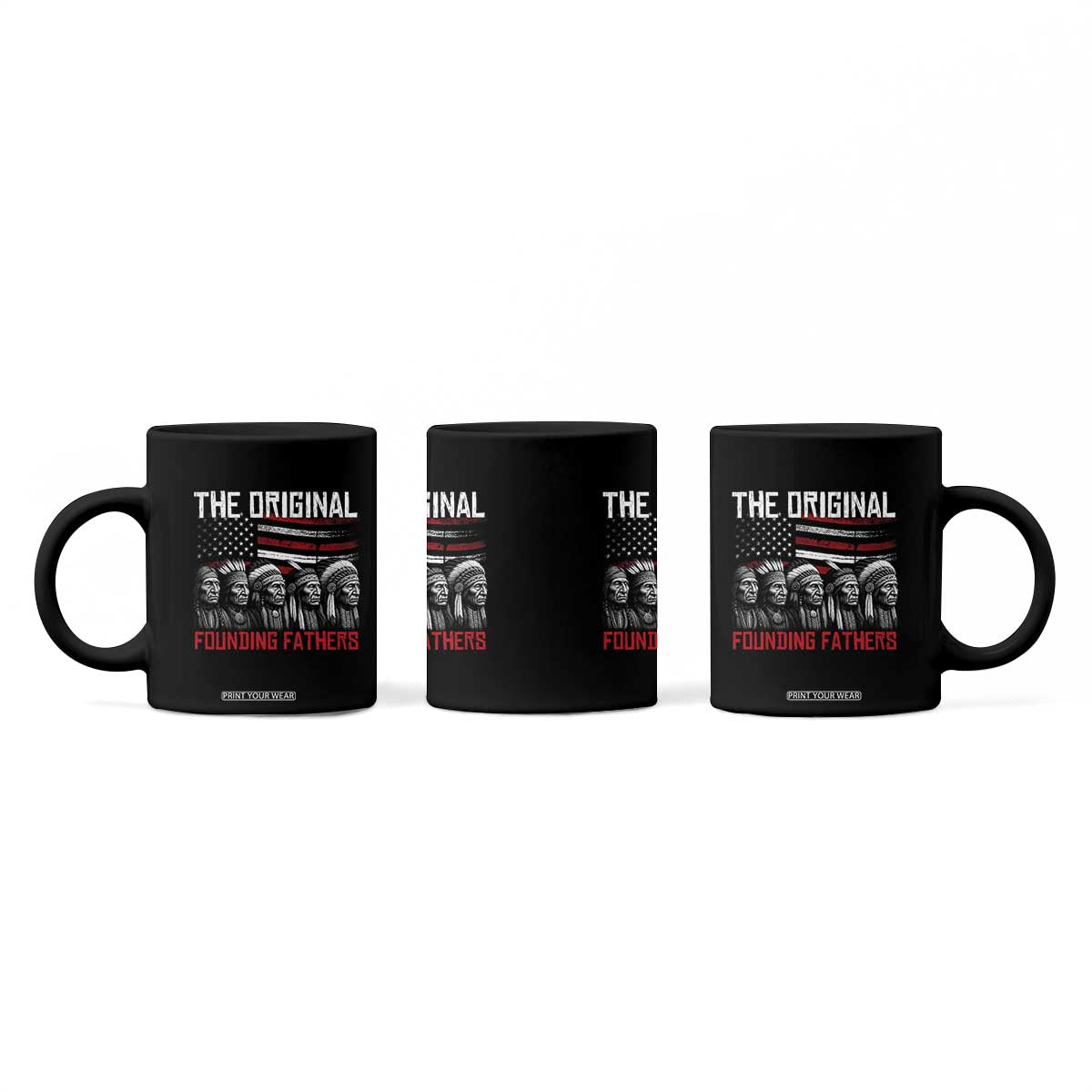 Native American Tribe Coffee Mug The Original Founding Fathers TS14 Print Your Wear