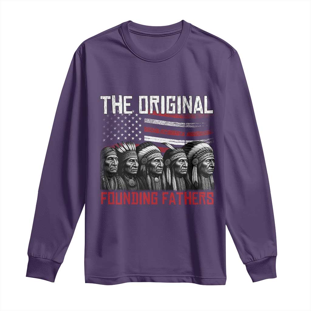 Native American Tribe Long Sleeve Shirt The Original Founding Fathers TS14 Purple Print Your Wear