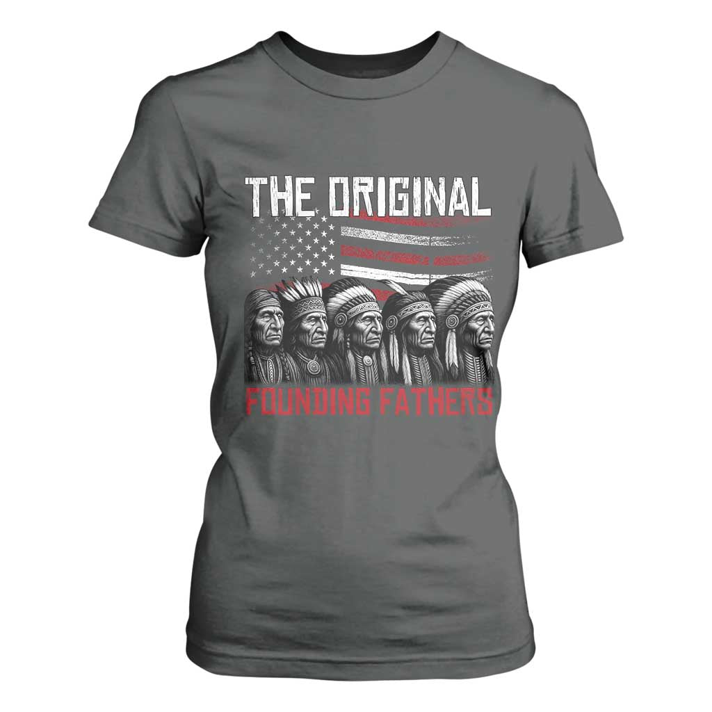 Native American Tribe T Shirt For Women The Original Founding Fathers TS14 Dark Heather Print Your Wear