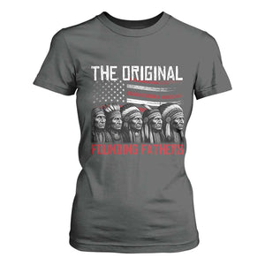 Native American Tribe T Shirt For Women The Original Founding Fathers - Print Your Wear
