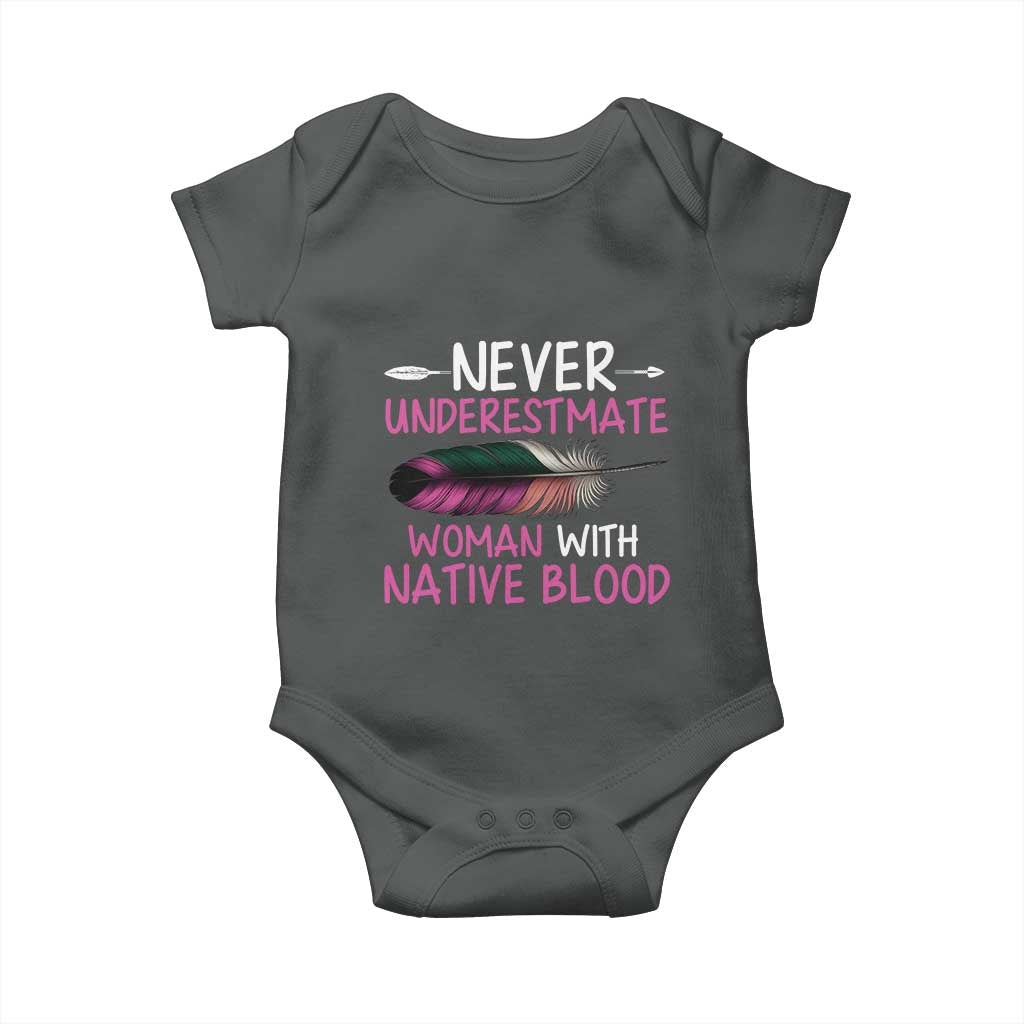 Native American Women Baby Onesie Never Underestimate A Woman With Native Blood TS14 Dark Heather Print Your Wear