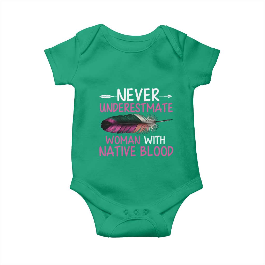 Native American Women Baby Onesie Never Underestimate A Woman With Native Blood TS14 Irish Green Print Your Wear