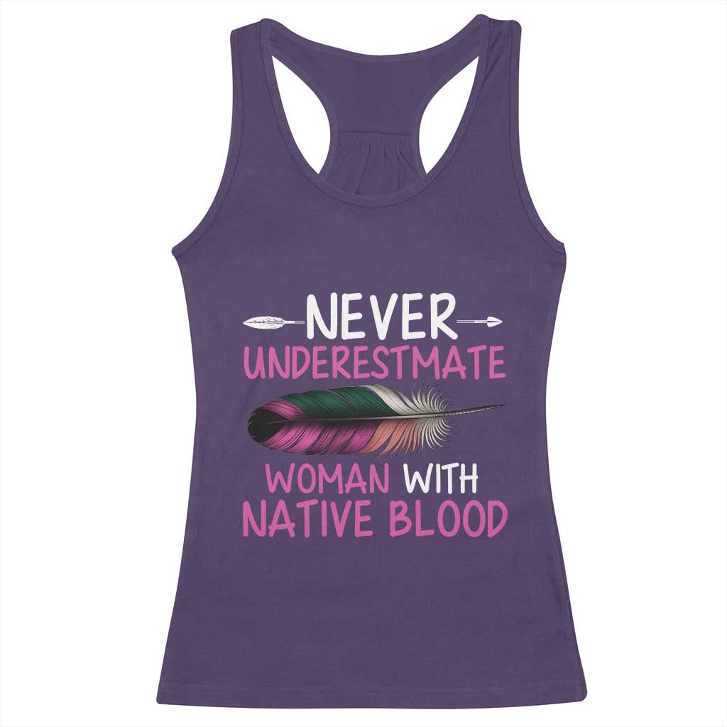 Native American Women Racerback Tank Top Never Underestimate A Woman With Native Blood TS14 Purple Print Your Wear