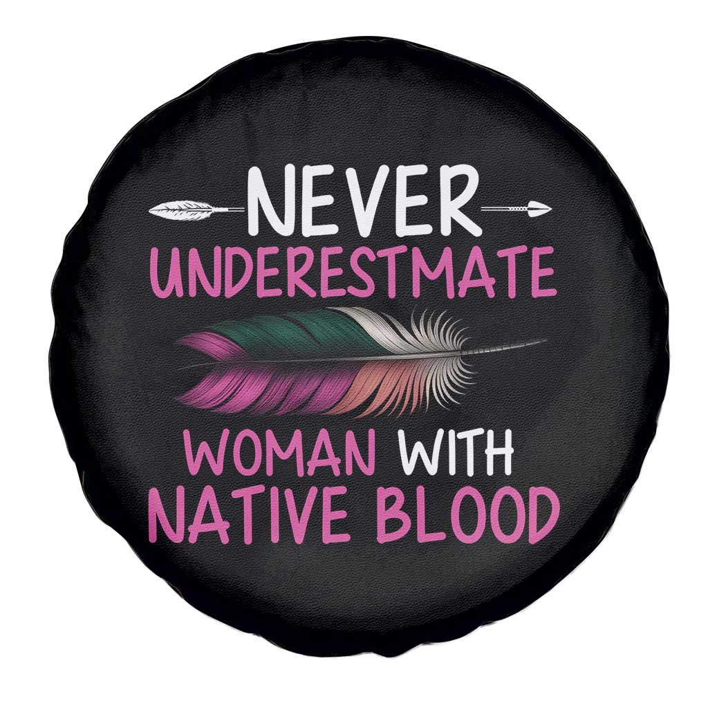 Native American Women Spare Tire Cover Never Underestimate A Woman With Native Blood TS14 Print Your Wear