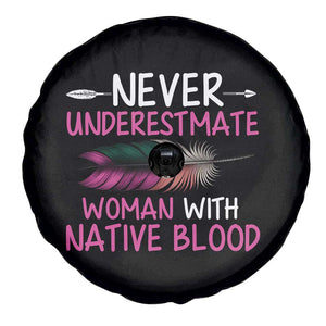 Native American Women Spare Tire Cover Never Underestimate A Woman With Native Blood TS14 Print Your Wear