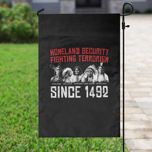 Native American Garden Flag Homeland Security Fighting Terrorism Since 1492 TS14 Print Your Wear