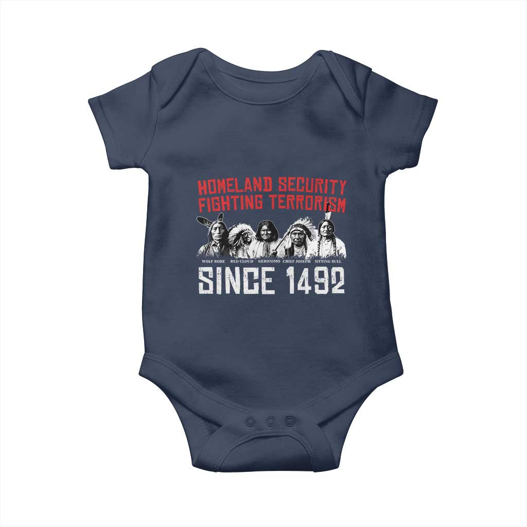 Native American Baby Onesie Homeland Security Fighting Terrorism Since 1492 TS14 Navy Print Your Wear