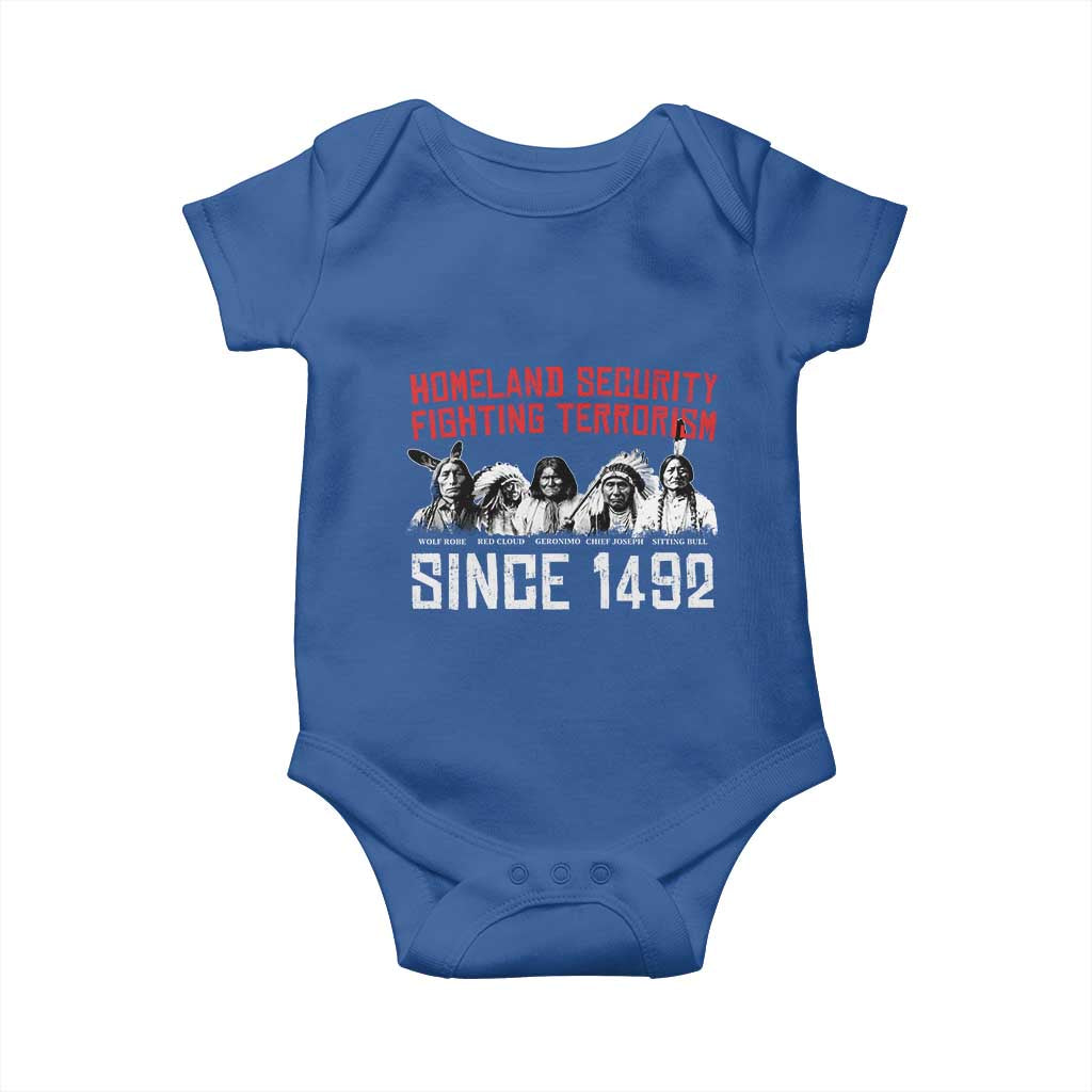 Native American Baby Onesie Homeland Security Fighting Terrorism Since 1492 TS14 Royal Blue Print Your Wear