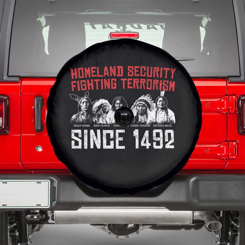 Native American Spare Tire Cover Homeland Security Fighting Terrorism Since 1492 TS14 Black Print Your Wear