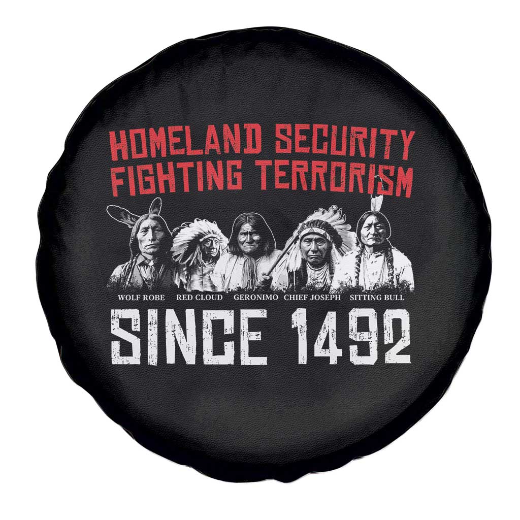 Native American Spare Tire Cover Homeland Security Fighting Terrorism Since 1492 TS14 Print Your Wear