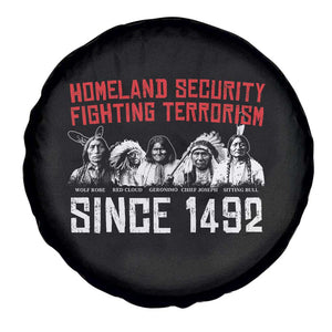 Native American Spare Tire Cover Homeland Security Fighting Terrorism Since 1492 TS14 Print Your Wear