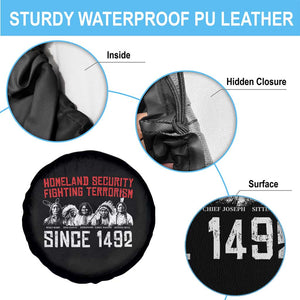 Native American Spare Tire Cover Homeland Security Fighting Terrorism Since 1492 TS14 Print Your Wear