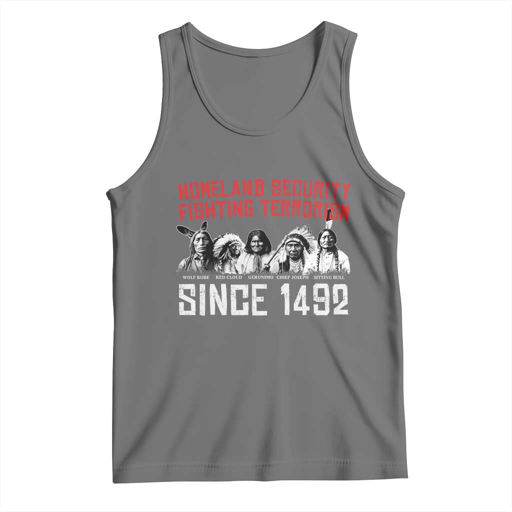 Native American Tank Top Homeland Security Fighting Terrorism Since 1492 TS14 Black Heather Print Your Wear
