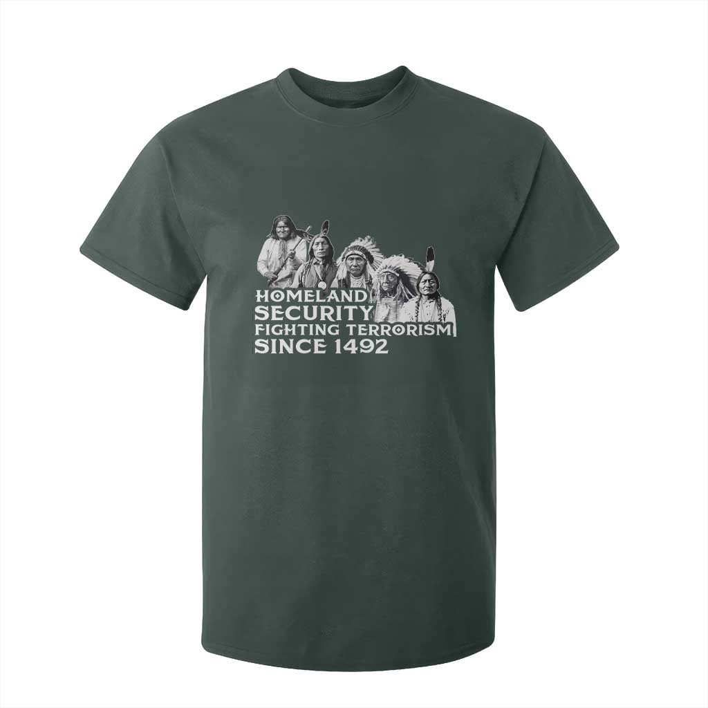 Homeland Security Fighting Terrorism Since 1492 Native American T Shirt For Kid TS14 Dark Forest Green Print Your Wear