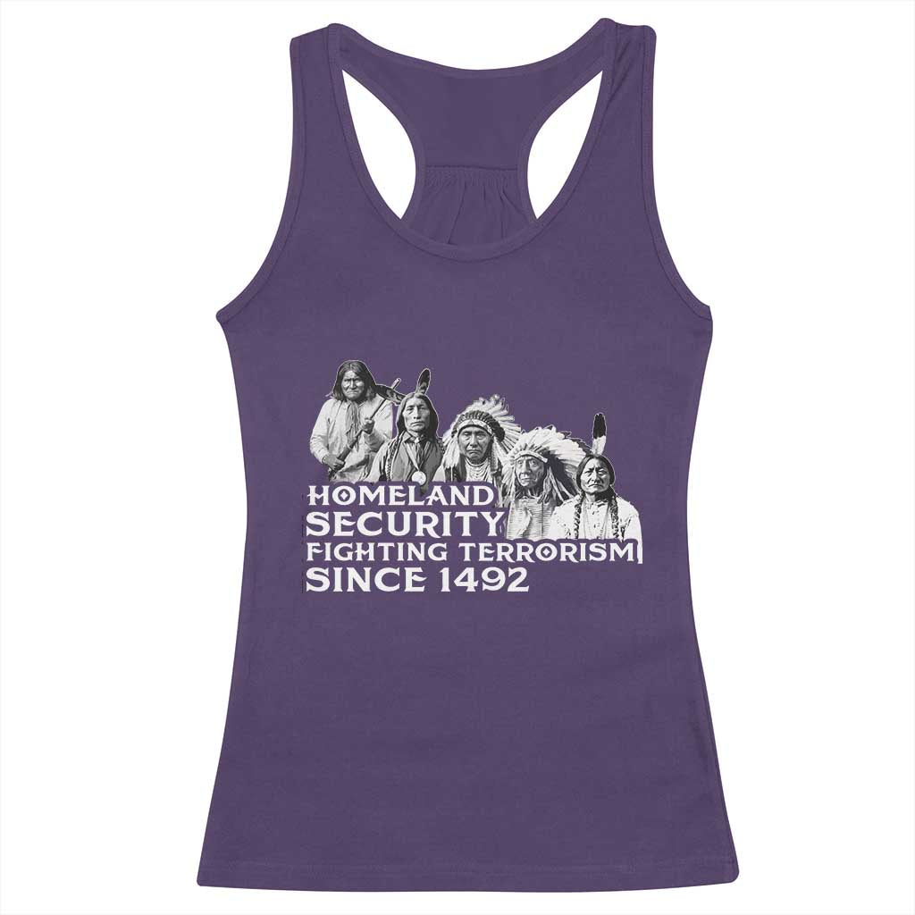 Homeland Security Fighting Terrorism Since 1492 Native American Racerback Tank Top TS14 Purple Print Your Wear
